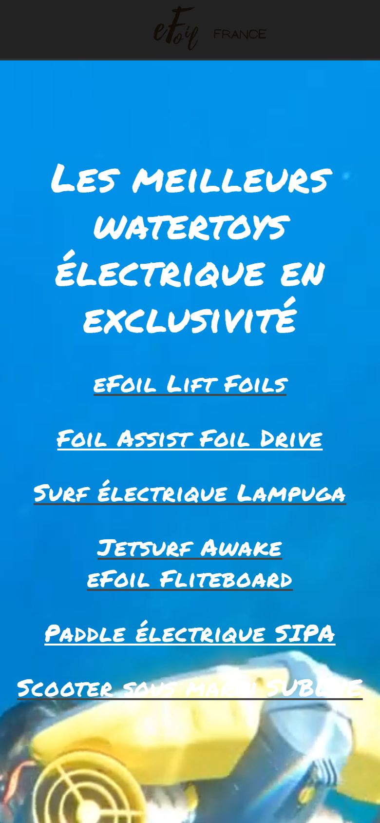 L'ancien accueil sur mobile, archivé en juin 2026 : titre manuscrit « Les meilleurs watertoys électrique en exclusivité » et liste de marques soulignées